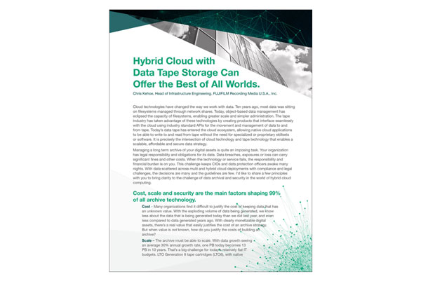 Hybrid Cloud with Data Tape Storage can Offer the Best of All Worlds