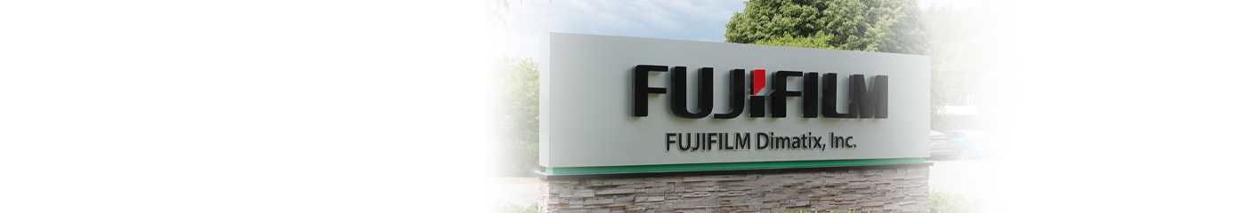 FUJIFILM Dimatix sign at facility