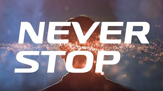 Never stop