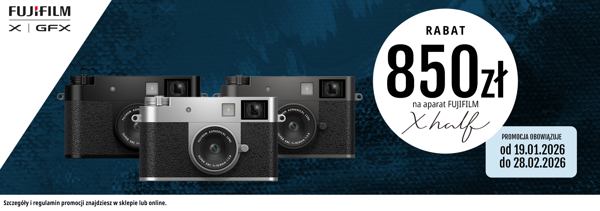 Promocja: -850zł na aparat Fujifilm X half